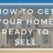 Ready to Sell Your House? 3 Tips to Get Your House Sold Fast - Noonan ...